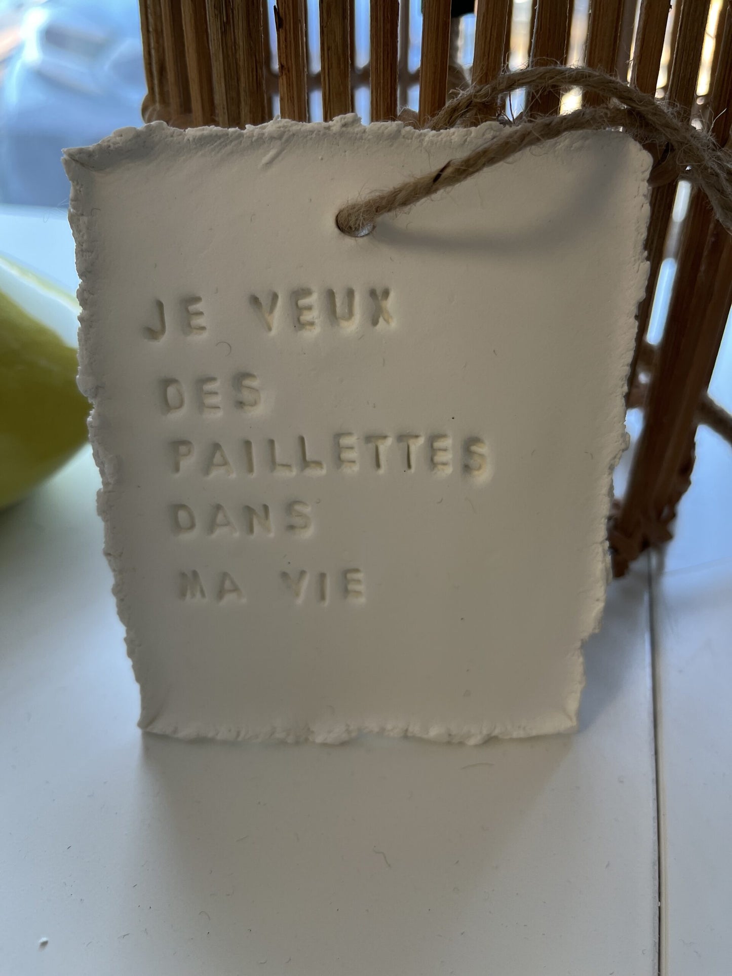 Plaque à message artisanale "Je veux des paillettes dans ma vie"
