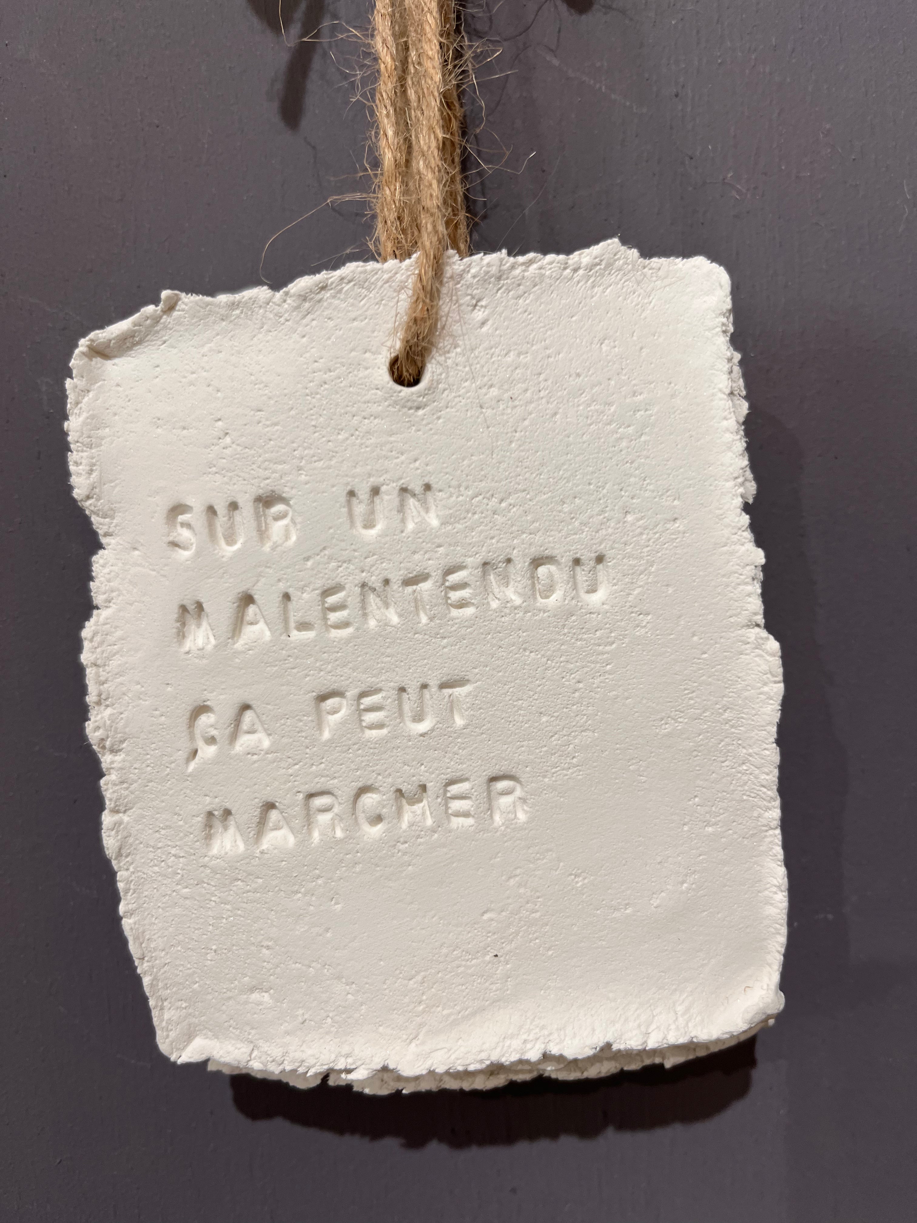 Plaque à message en argile « Sur un malentendu, ça peut marcher »
