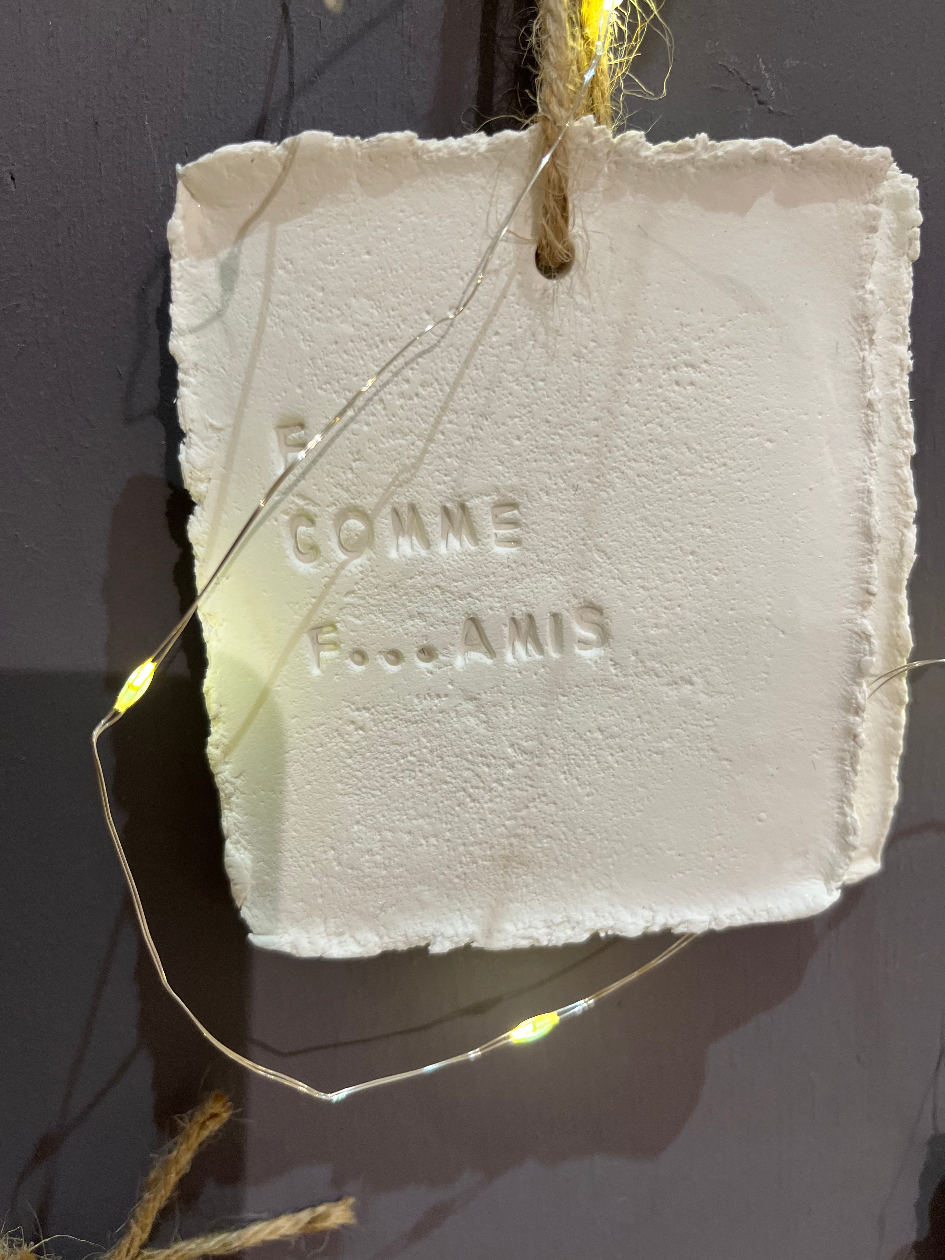 Plaque à message F comme F....Amis